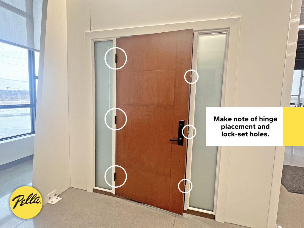 Make note of hinge placement and lock-set holes